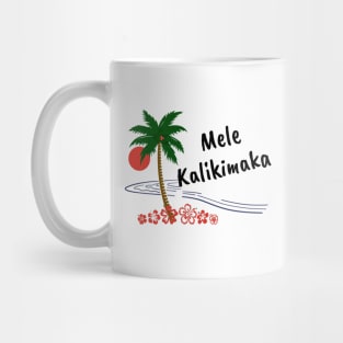 Mele Kalikimaka Merry Christmas Mug